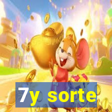 7y sorte